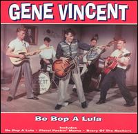 Be Bop A Lula [Mastertone] von Gene Vincent