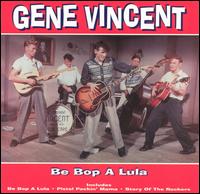 Be Bop A Lula [Mastertone] von Gene Vincent