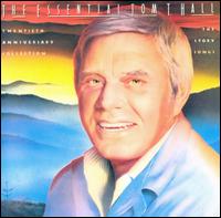 Essential Tom T. Hall: Story Songs von Tom T. Hall