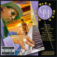 Gangsta Harmony von Mo B. Dick