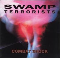 Combat Shock von Swamp Terrorists