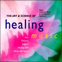 Art & Science of Healing Music von Tom Kenyon