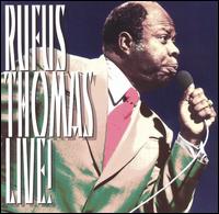 Rufus Thomas Live! von Rufus Thomas