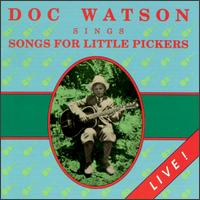 Sings Songs for Little Pickers von Doc Watson
