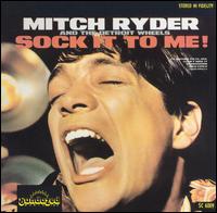 Sock It to Me! von Mitch Ryder