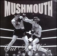 Out to Win von Mushmouth
