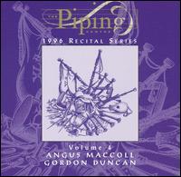 Piping Centre Recital Series, Vol. 4 von Angus MacColl