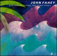 Rain Forests Oceans & Other Themes von John Fahey