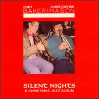 Silent Nights: A Christmas Jazz Album von Chet Baker