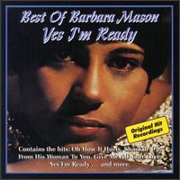 Yes I'm Ready: Best of Barbara Mason von Barbara Mason