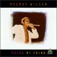 Doing My Thing von Delroy Wilson