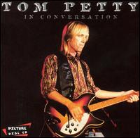 In Conversation von Tom Petty