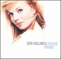 Schizophonic von Geri Halliwell