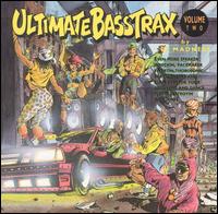 Ultimate Bass Trax, Vol. 2 von DJ Madness & Dr. Boom