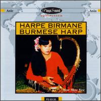 Harpe Birmane: Myanmar Music (Burmese Harp) von Moe Moe Yee