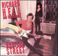 Destiny Street von Richard Hell