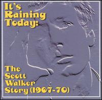 It's Raining Today: The Scott Walker Story (1967-70) von Scott Walker