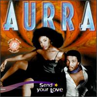 Send Your Love von Aurra