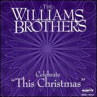 Williams Brothers Celebrate "This Christmas" von The Williams Brothers