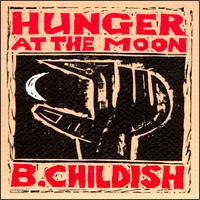 Hunger at the Moon Spoken Word von Billy Childish