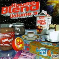 House Blend, Vol. 3 von DJ Bam Bam