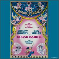 Sugar Babies [Varese] von Original Cast Recording