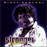 Stronger Rastaman von Mikey General