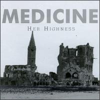 Her Highness von Medicine