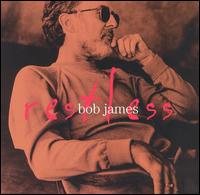 Restless von Bob James