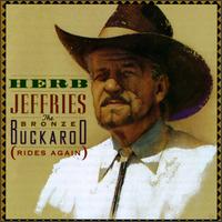 Bronze Buckaroo (Rides Again) von Herb Jeffries