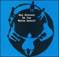 Do You Wanna Dance von Ray Stevens