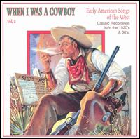 When I Was a Cowboy, Vol. 2 von Various Artists