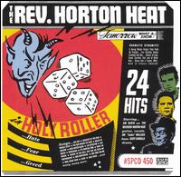 Holy Roller von Reverend Horton Heat