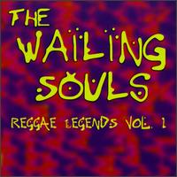 Reggae Legends, Vol. 1 von Wailing Souls