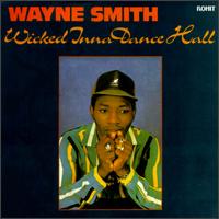 Wicked Inna Dance Hall von Wayne Smith
