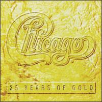 25 Years of Gold von Chicago