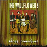 Three Marlenas von The Wallflowers