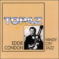 Windy City Jazz von Eddie Condon
