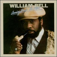 Comin' Back for More von William Bell