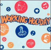 Working Holiday! von Various Artists