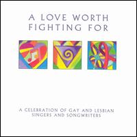 Love Worth Fighting For von Various Artists