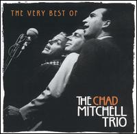 Very Best of Chad Mitchell von Chad Mitchell