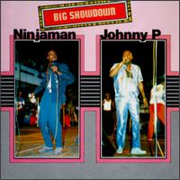 Big Showdown von Ninjaman
