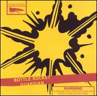 Bottle Rocket von Guardian