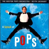 Splash of Pops von Boston Pops Orchestra