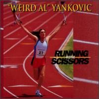 Running with Scissors von Weird Al Yankovic