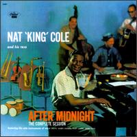 After Midnight: The Complete Session von Nat King Cole