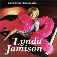 Know What I've Learned von Lynda Jamison