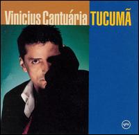 Tucuma von Vinicius Cantuária
