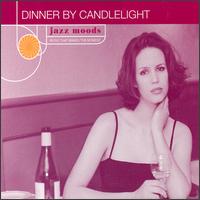 Jazz Moods: Dinner by Candlelight von Various Artists